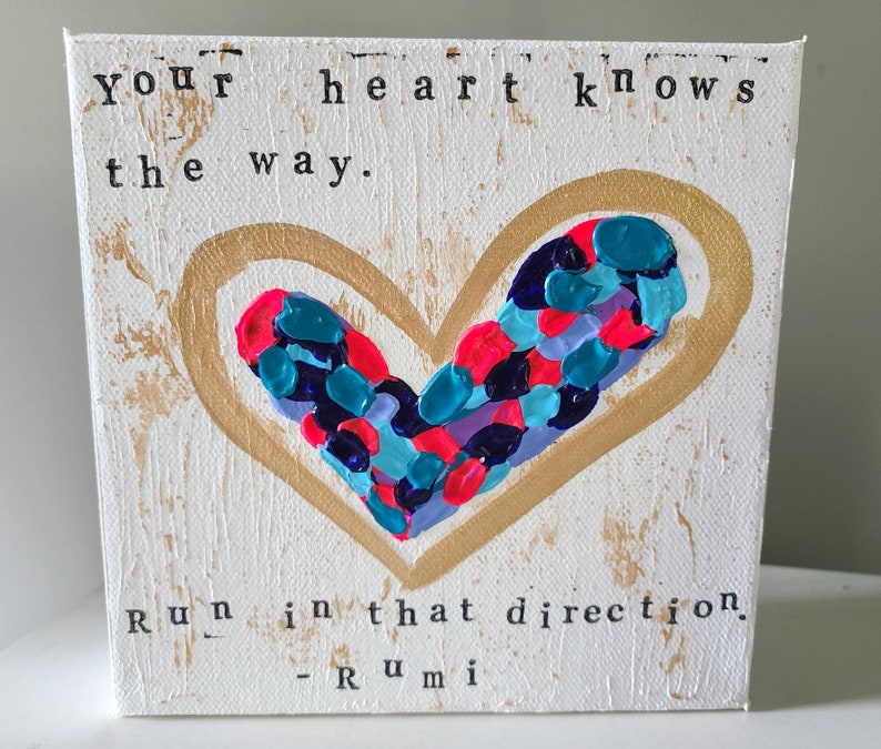 Mini Abstract Heart Painting, Rumi Art, Rumi Quote, Heart Art, Bookshelf Art, Entrepreneur Gift, Thoughtful Gift, Self Love Gift image 4