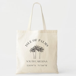 Charleston Tote Bag, Isle of Palms Beach Tote Bag, Party Favors, Bridesmaid Charleston Gift, Wedding Welcome Bags, Charleston Bachelorette