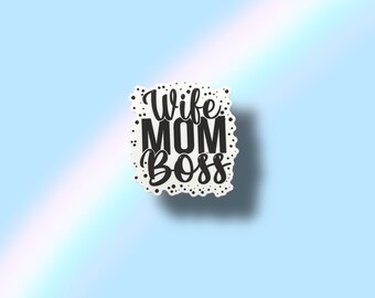 Wife/Mom/Boss Vinyl Waterproof Sticker