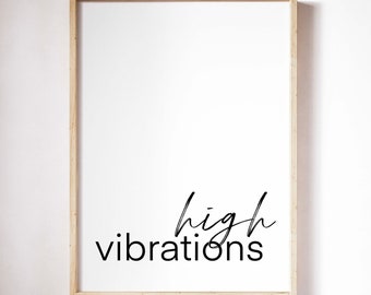 High Vibrations Wall Art, Art Print Word Art