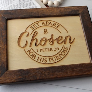 Chosen By God Engraved Home Decor, Bible Verse Decor, 1 Peter 2:9, Chosen Few, Christian Decor, Christian Gift, The Chosen, The Chosen Gifts