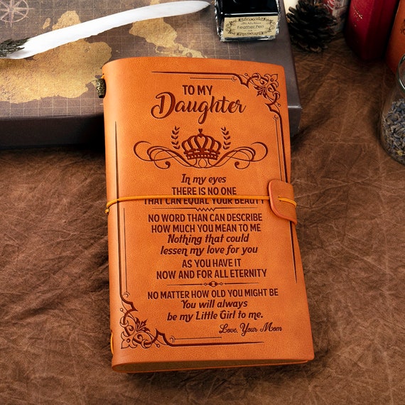 To My Daughter Leather Journal Refillable Travel Diary Graduation Back to School Gift Daughter Gift - Crown Remember You are My Daughter and Straighten Your Crown 140 Page Keepsake Gift
