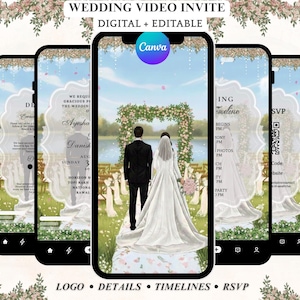 May include: A digital wedding video invite displayed on multiple smartphones. The design features a couple walking towards a floral arch, with text including names, dates, and RSVP information. The Canva logo is visible.