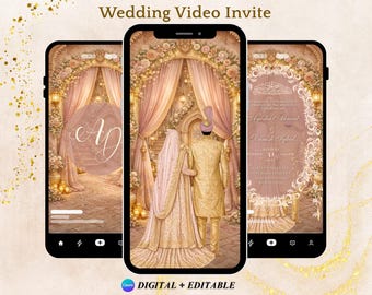 May include: Three smartphone screens showcasing a wedding video invitation. The central screen features a couple in traditional dress beneath an archway. The screens have a warm colour scheme with floral and architectural details. Text on the screens reads "Wedding Video Invite" and "DIGITAL + EDITABLE."