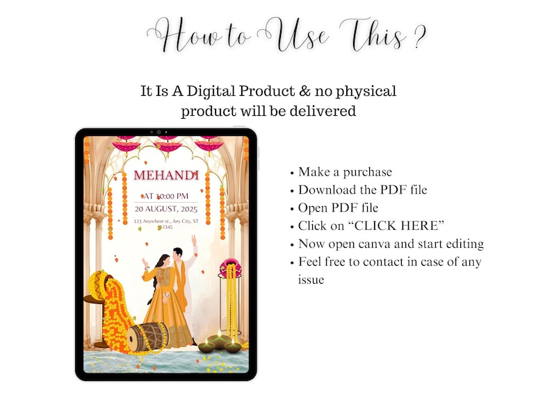 May include: A digital invitation for a Mehandi ceremony, displayed on a tablet. The design features a couple in traditional attire, floral decorations, and event details. The text reads "How to Use This?" and instructions.