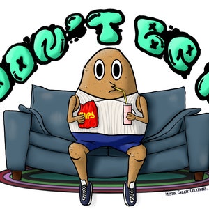 Don&#39;t Be A Couch Potato Vinyl Sticker