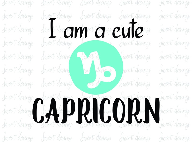 Shirt Capricorn Horoscope Svg Baby Desing Svg I Am A Cute Capricorn Baby Svg Instant Download Tshirt Horoscope Svg Digital File Svg Kits How To Craft Supplies Tools Vadel Com
