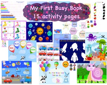 May include: A children's activity book titled "My First Busy Book" with 15 activity pages. The pages feature educational games, including matching shapes, colours, and shadows, along with illustrations of planets, animals, and vehicles.
