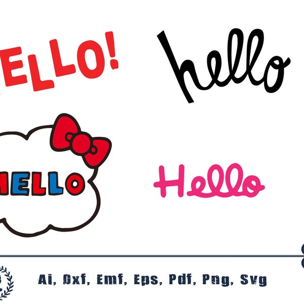 Hello SVG File, Hello DXF, Hello Cut File, Hello clip art, Hello PNG, Hello Cricut, Hello Silhouette, Hello swash design, Instant download