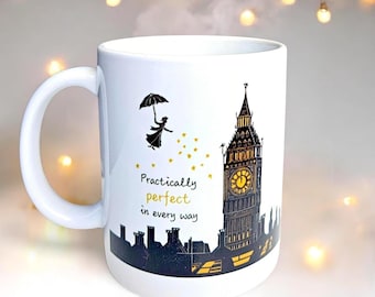 Taza Perfect Poppins: con un linograbado de Mary Poppins y el Big Ben en la parte delantera y trasera con la cita "Prácticamente perfecta en todos los sentidos".