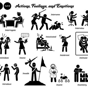 May include: Black and white stick figure illustrations depicting various actions, feelings, and emotions.  The words "Actions, Feelings, and Emotions" are at the top of the image.  The illustrations include: intervene, interrogate, intoxicated, interview, intolerant, intimidate, intone, intimate, introduce, invade, invent, and inventory.