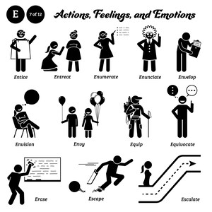 May include: Black and white stick figure illustrations depicting various actions, feelings, and emotions. The words "Entice", "Entreat", "Enumerate", "Enunciate", "Envelop", "Envision", "Envy", "Equip", "Equivocate", "Erase", "Escape", and "Escalate" are listed below each illustration.