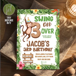 May include: A birthday invitation with a jungle theme. The invitation features a cartoon monkey holding a wooden number 3. Text includes "Swing on Over" and "Jacob's 3rd Birthday". Floral and leaf border with event details.