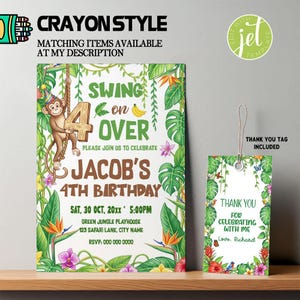 May include: A jungle-themed invitation and thank you tag set. The invitation features a monkey, the text "Swing on Over," and details for a 4th birthday party. The thank you tag has floral and jungle elements.