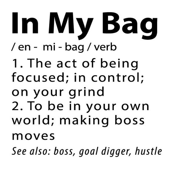In My Bag Definition SVG Woman Empowerment Shirt Etsy