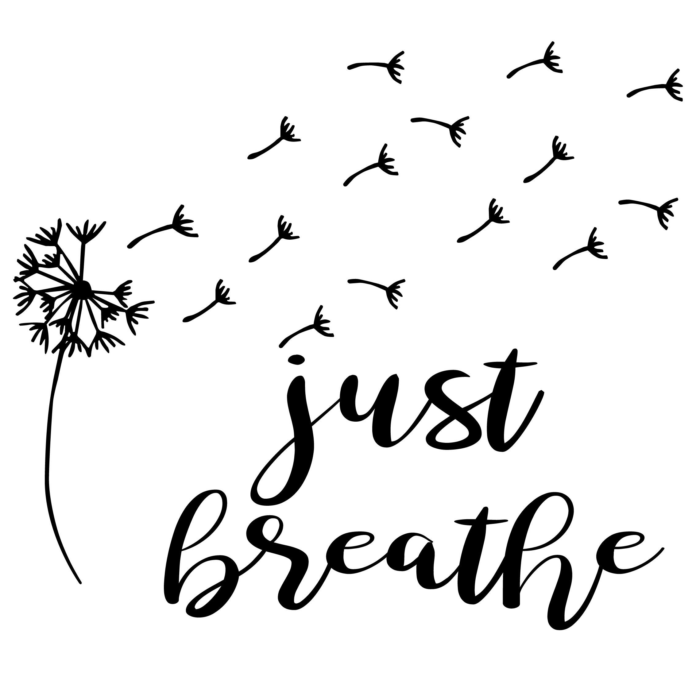 Just Breathe Dandelion SVG Etsy