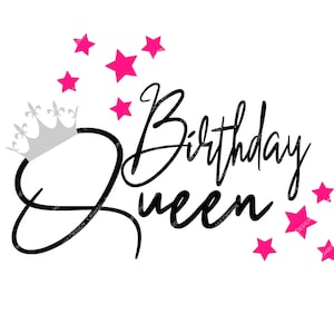Birthday Queen SVG DXF PNG - Birthday Queen Design