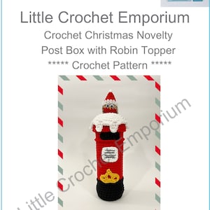 PATTERN ONLY Crochet Post Box and  Robin Topper