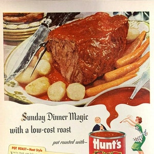Vintage 1952 Hunt&#39;s Tomato Sauce Pot Roast Recipe Print Ad Advertisement