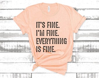 Download It S Fine Etsy