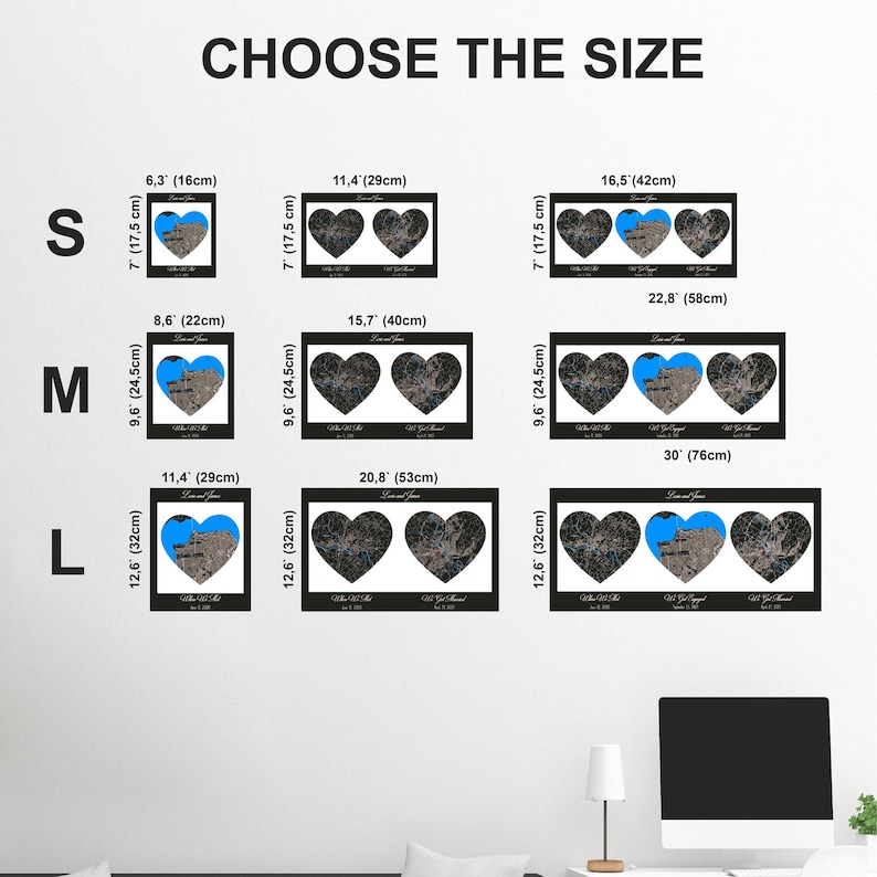 May include: A size guide chart titled CHOOSE THE SIZE displaying nine black-framed wall art options with heart-shaped map cutouts. Sizes range from 16 by 17.5 cm to 76 by 32 cm, featuring one, two, or three hearts with text labels below.