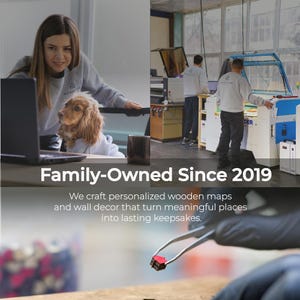 May include: A collage showing a person with a dog at a laptop, a person operating a laser cutting machine, and a close-up of tweezers holding a tiny red wooden house. Text reads: Family-Owned Since 2019. We craft personalized wooden maps and wall decor.