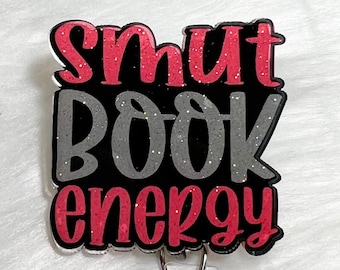 SMUT Book Energy Badge Reel, Adult Gift, Librarian Badge Reel, Retractable Badge Reel, Adult Humor Badge Reel, Book Lovers, Book Lovers Gift