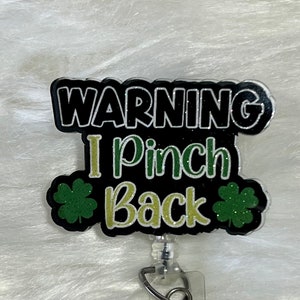 I Pinch Back Badge Reel, Funny Badge Reel, Funny St Patrick&#39;s Day Badge Reel, Holiday Badge Reel, Cute Badge Reel, Funny Holiday