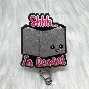 Shh I&#39;m Reading Badge Reel, Librarian Badge Reel, Retractable Badge Reel, Interchangeable Badge Reel, Book Lovers Pin, Book Lovers Gift