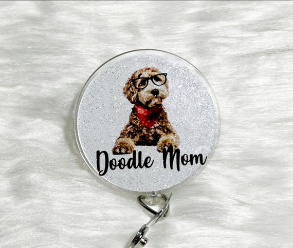Doodle dog mom nurse badge reel, dog mom healthcare badge clip, gift for  dog mom, cute doodle gifts, dog mom gift, dog mom badge clip
