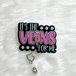 It&#39;s The Veins For Me Badge Reel, Phlebotomy Badge Reel, Veins, Phlebotomist Badge Reel, Order Of The Draw, Lab Badge Reel, Nurse Badge Reel