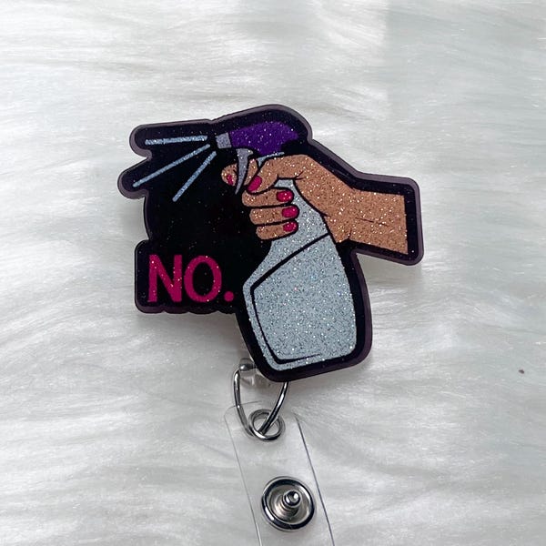 ¡No! Carrete para insignias con forma de botella de spray divertida, Carrete para insignias divertida, Carrete para insignias de enfermera, Carrete para insignias sarcástico, Carrete para insignias dramático, Humor, Humor negro