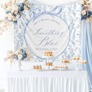 Something Blue Before I Do Bridal Shower, Bridal Shower Welcome Sign, Bridal Shower banner, Something Blue Backdrop, custom banner