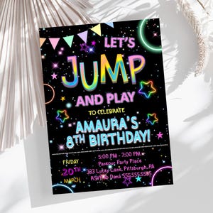 May include: Black birthday party invitation with the words "LET'S JUMP AND PLAY" in colourful, bubble letters. The invitation celebrates Amaura's 8th birthday. Includes date, time, location, and RSVP information.