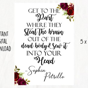 Golden Girls Quote (Instant Digital Download), Printable Sign, Funny Golden Girls Sign, Funny Golden Girls Quotes, Quote, Sophia Petrillo