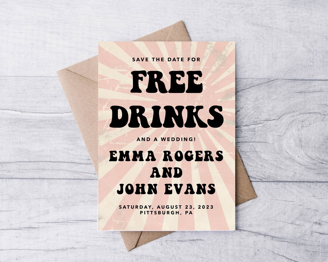 Free Drinks Save the Date, Printable Invitation, Funny Save the Date