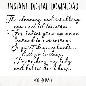 Cleaning and Scrubbing Can Wait Poem (Instant Digital Download)