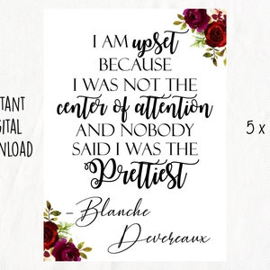 Golden Girls Quote (Instant Digital Download - Not Editable)
