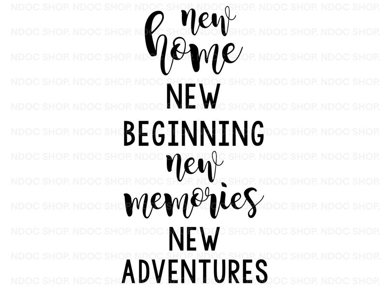 New Home New Beginning New Memories New Adventure Digital File, Svg, House, Gift, House Warming ...
