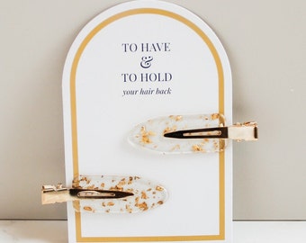 Bridesmaid Hair Clips Gold Glitter, Bridesmaid Gift Proposal, To Have and to Hold your Hair Back Card
