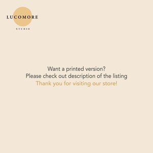 May include: The image features the "LUCOMORE STUDIO" logo with a circular design in the upper left corner. Below the logo, the text reads: "Want a printed version? Please check out description of the listing. Thank you for visiting our store!"