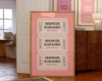 Shower Karaoke, Shower Funny Print, Trendy Retro Wall Art Print Ticket Poster Aesthetic Bar Cart Decor Print, Preppy Girly Wall Prints
