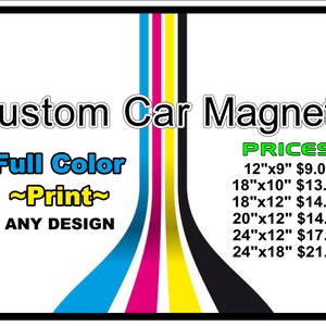 Car Magnet Signs- Magnetics For Truck- Car Magnets-Vehicle Magnets, 24x18 Magnets, 24x12 Magnets, 20x12 Magnets, 18x12 Magnets,