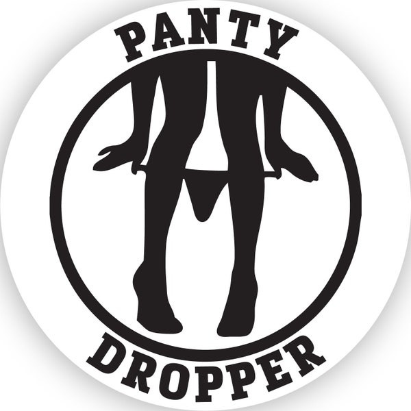 Panty Dropper Humorous Car Decal - Funny Auto Sticker in Black, Red, or White