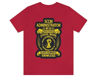 Systems Admin IT Funny Tshirt SCCM Geek T-Shirt for the Nerd in Him Or Her Gift