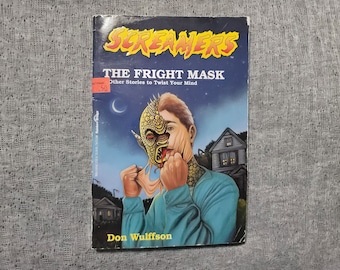 Screamers The Fright Mask & Other Stories to Twist Your Mind - Don Wulffson