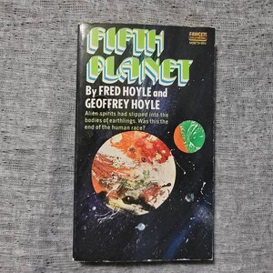 Fifth Planet - Fred and Geoffrey Hoyle - 1963 Sci Fi Novel