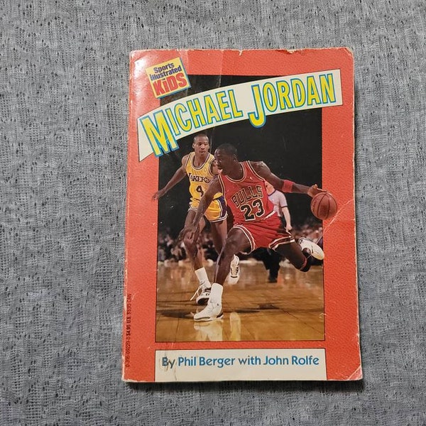 Sports Illustrated Kids - Michael Jordan - Phil Berger John Rolfe - 1990