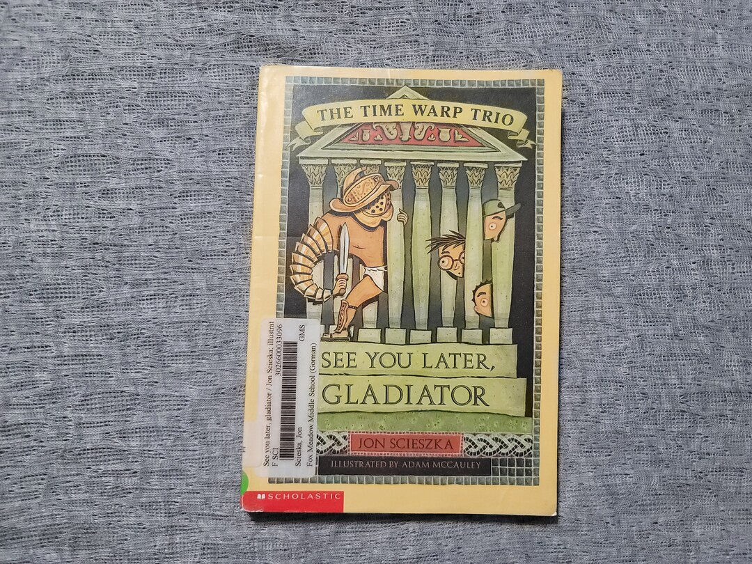The Time Warp Trio - See You Later, Gladiator - Jon Scieszka - Etsy