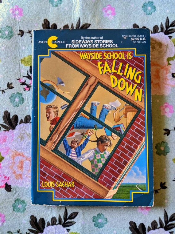 Wayside school is Falling Down by Louis Sachar, Paperback